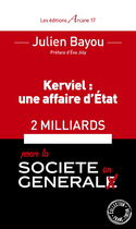 Kerviel: une affaire d´etat, 2 milliards pour la societe en general